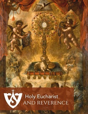 Holy Eucharist and Reverence